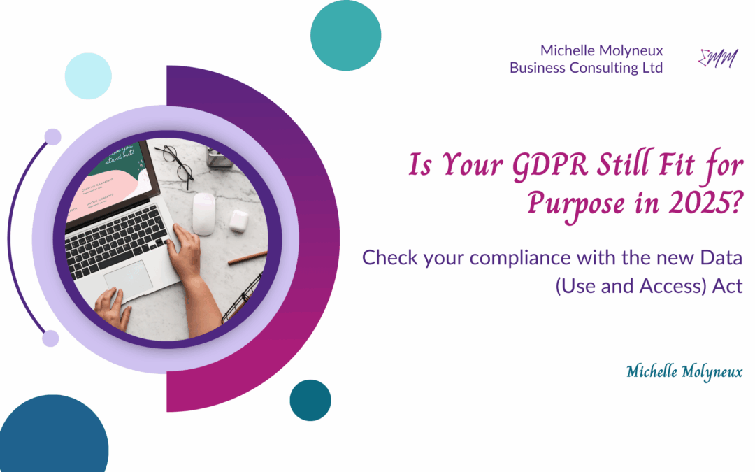 Is Your Data Protection Still Fit for Purpose in 2025?