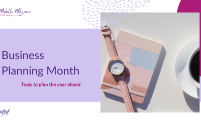 Business Planning Month – Tools to plan the year ahead