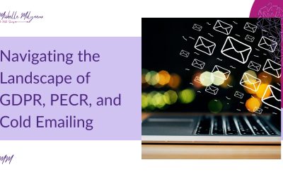 Navigating the Landscape of GDPR, PECR, and Cold Emailing