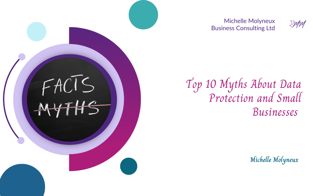 Top 10 Myths About Data Protection and Small Businesses