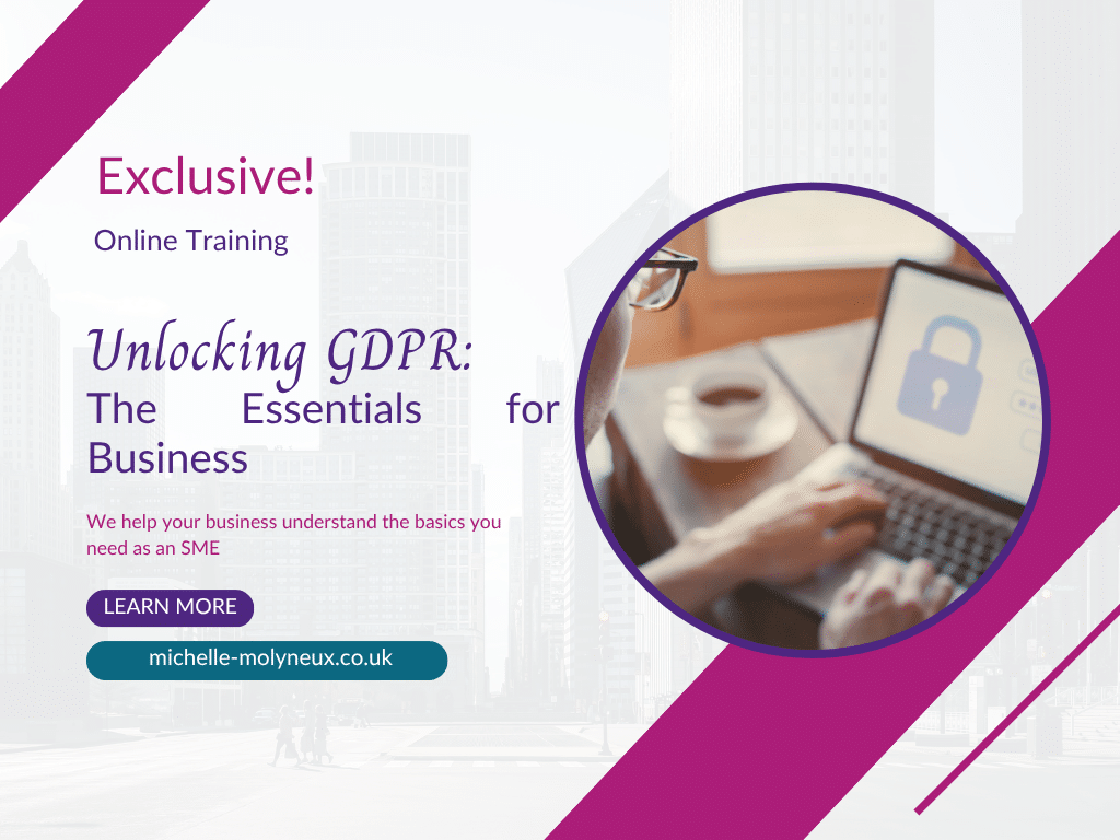 Promotional graphic for Unlocking GDPR: The Essentials for Business online course by Michelle Molyneux – training designed to help SMEs understand GDPR basics, featuring a person working on a laptop with a data security icon